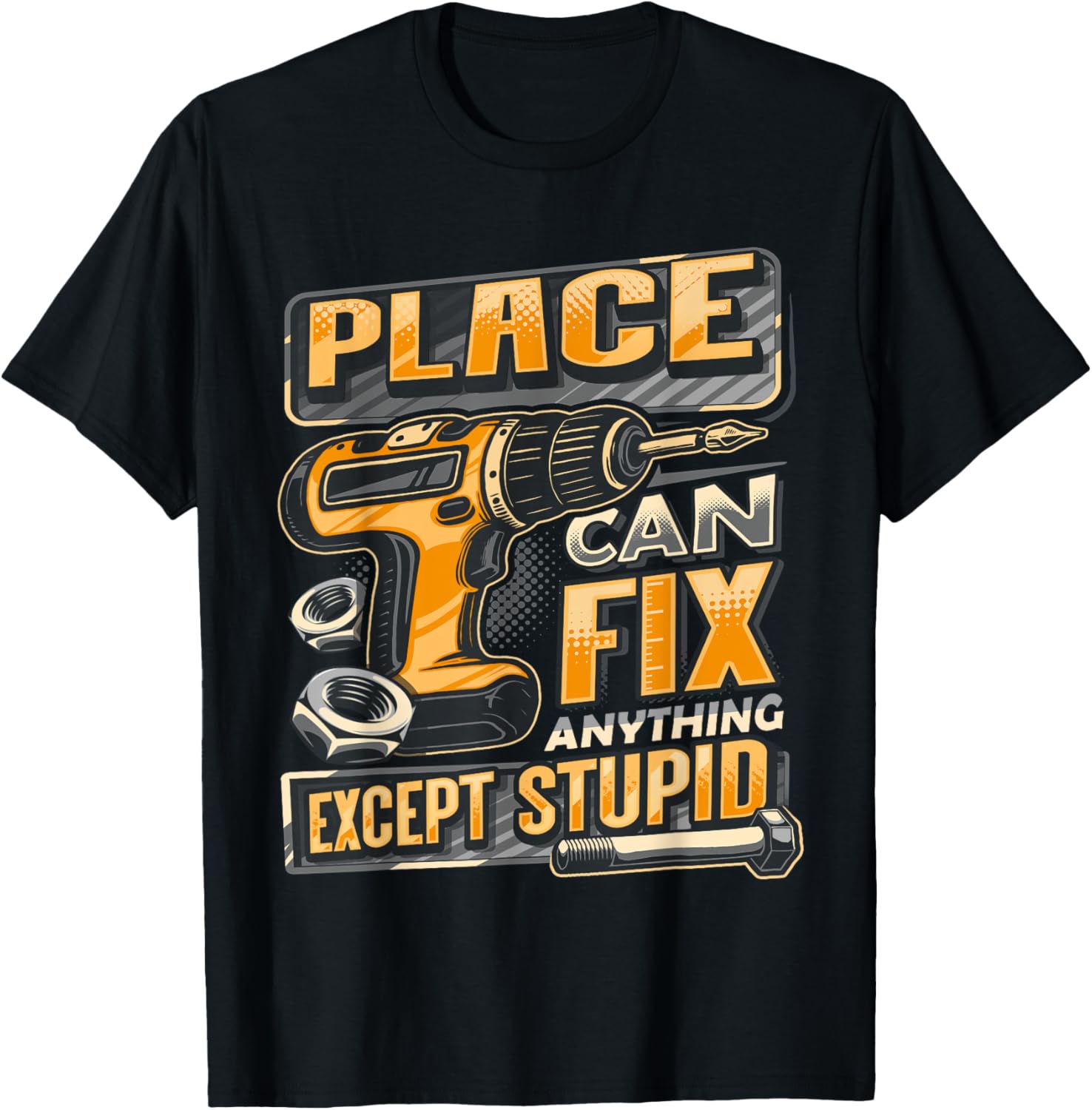 Last Name Place Can Fix Anything Except Stupid Apparel | Trending 2025 | Aesthetic Casual Look