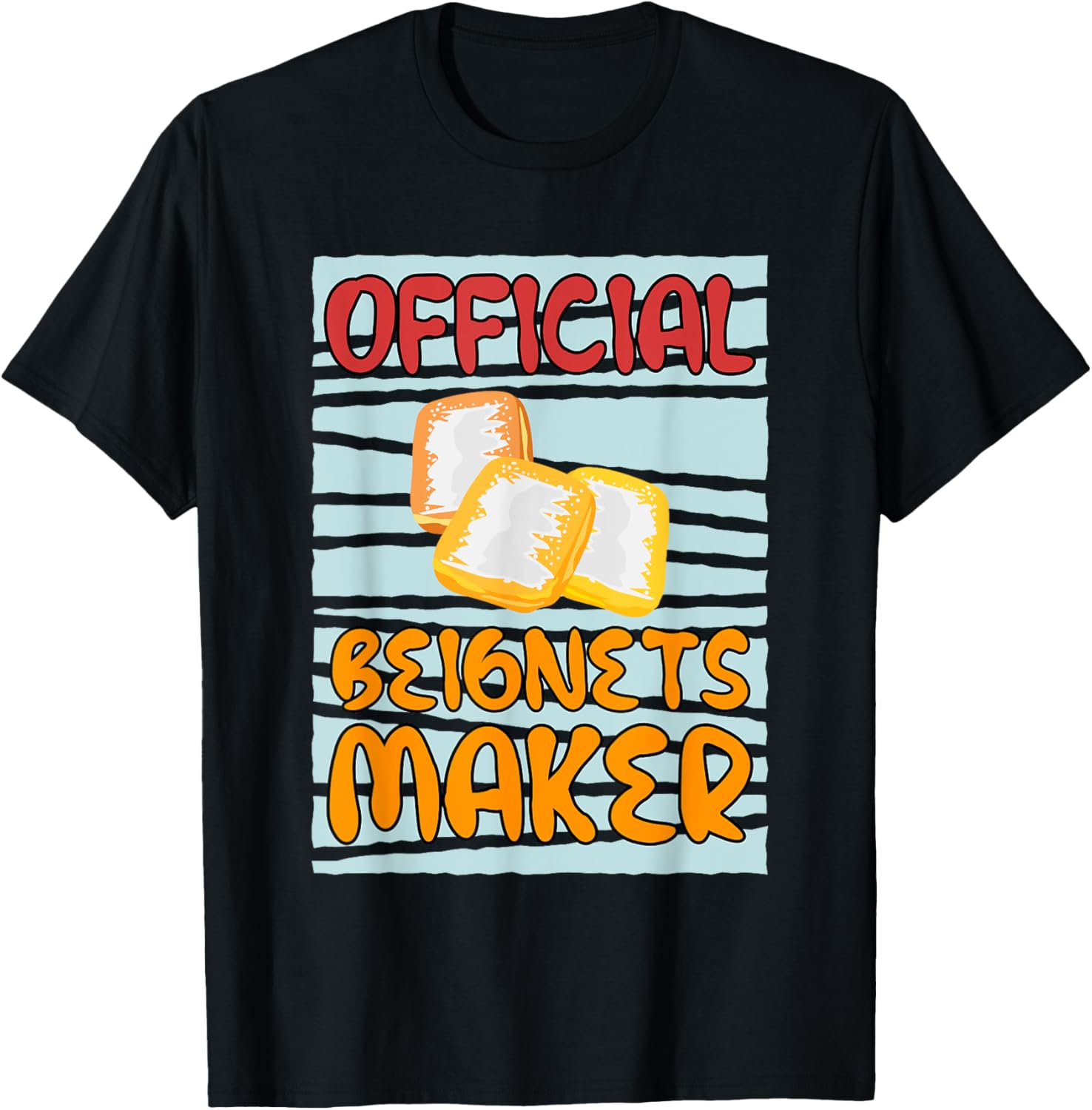 Officially Beignets Maker Cooking Chef Apparel | Premium Quality | Aesthetic Fit