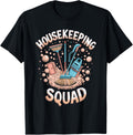 Housekeeper Appreciation Housekeeping Week Homemaker Apparel | High Search Volume | Aesthetic Fit