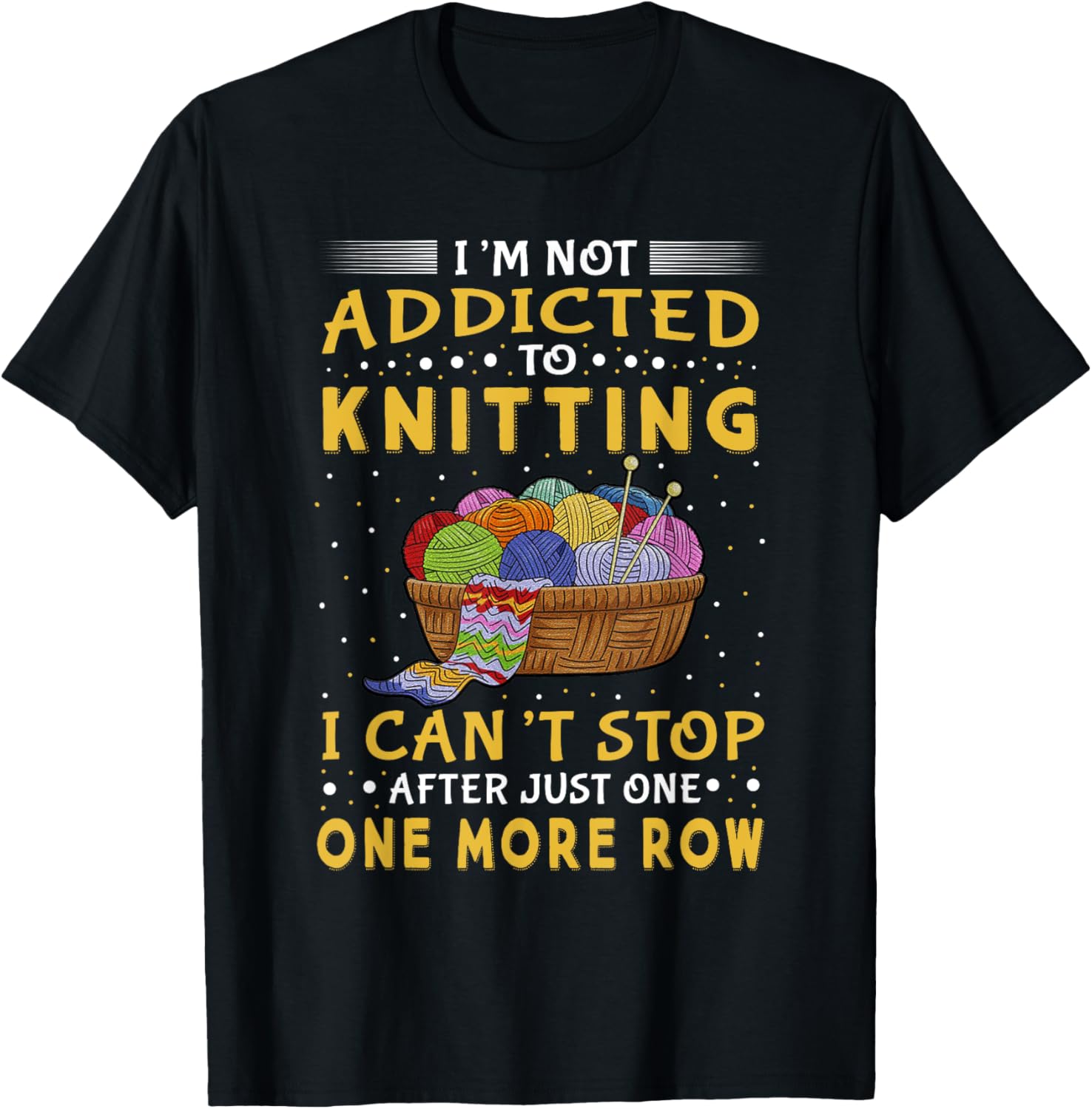 Addicted To Knitting Yarn Crocheting Crafters Yarn Supply | High Search Volume | Customer Favorite
