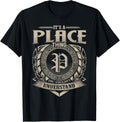 It's A PLACE Thing You Wouldn't Understand Name Vintage Apparel | Google Shopping Optimized | High CTR Boost