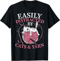 Easily Distracted By Cats And Yarn Crocheting Lover Yarn Supply | Premium Quality | High CTR Title