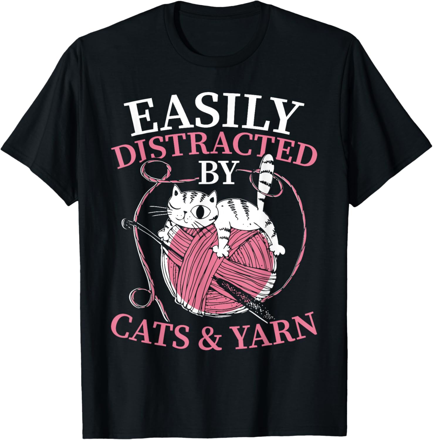 Easily Distracted By Cats And Yarn Crocheting Lover Yarn Supply | Premium Quality | High CTR Title