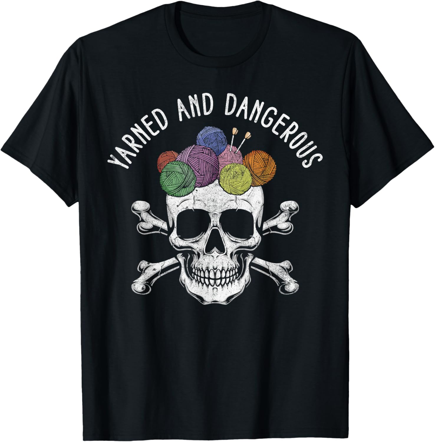 Yarned And Dangerous Skull Funny Crochet Yarn Lover Yarn Supply | Viral US Pick | High CTR Title