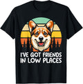 I've Got Friends In Low Places Corgi Welsh Dog Lover Funny T-Shirt for Men Women Kids T-Shirt | Trending 2025 | Daily Wear Essential