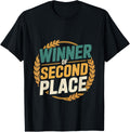 Winner Of Second Place Joke Losing Achievement ---- Apparel | Trending 2025 | Daily Wear Essential