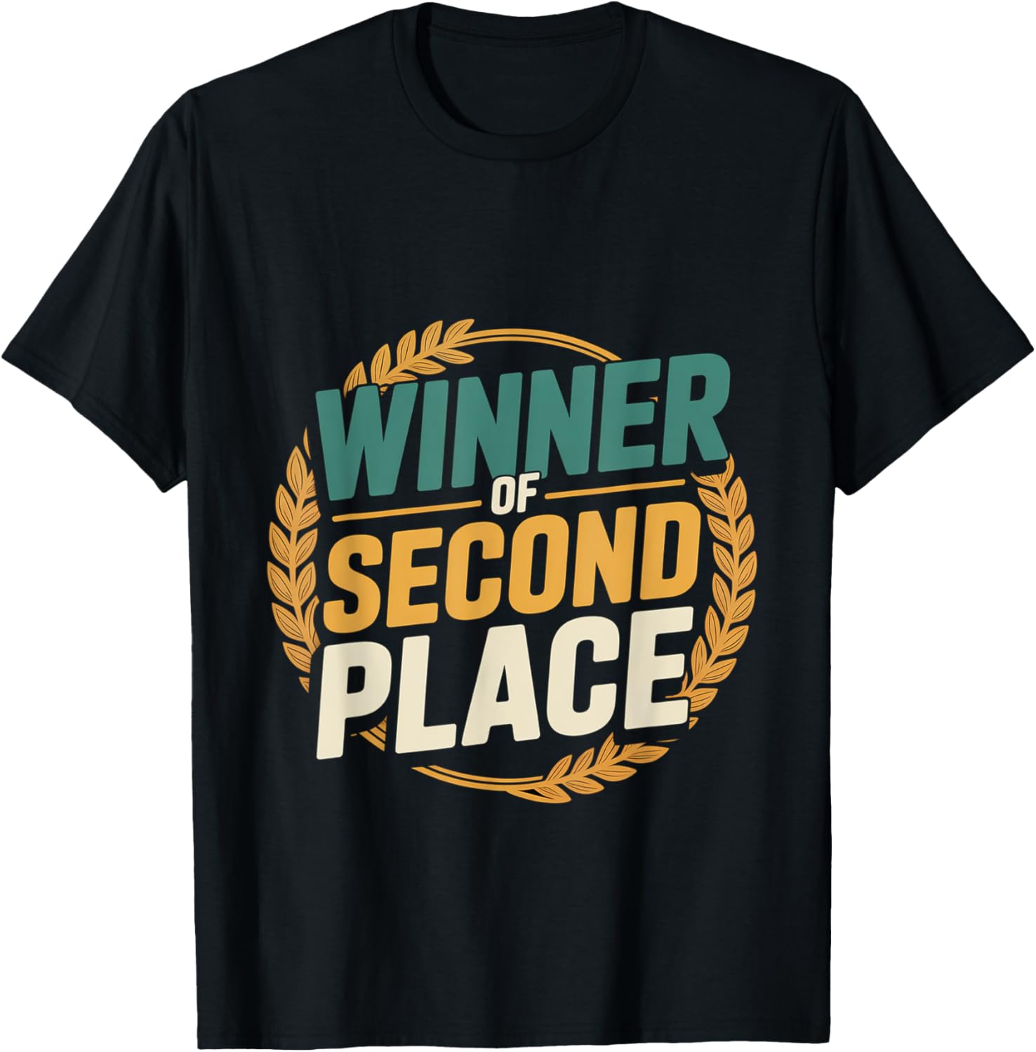 Winner Of Second Place Joke Losing Achievement ---- Apparel | Trending 2025 | Daily Wear Essential