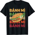 Vietnamese Street Food Banh Mi Quote for a Banh Mi Maker Apparel | Best Seller Pick | Perfect Gift Idea