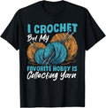 I Crochet but My Favorite Hobby Is Collecting Yarn Yarn Supply | High Search Volume | High CTR Title