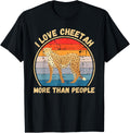 Vintage I Love Cheetah More Than People Cheetah Lover Apparel High Search Demand US Top Pick