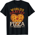 World's Okayest Pizza Maker Hobby Pizza Maker Apparel | Premium Quality | Comfort Daily Wear