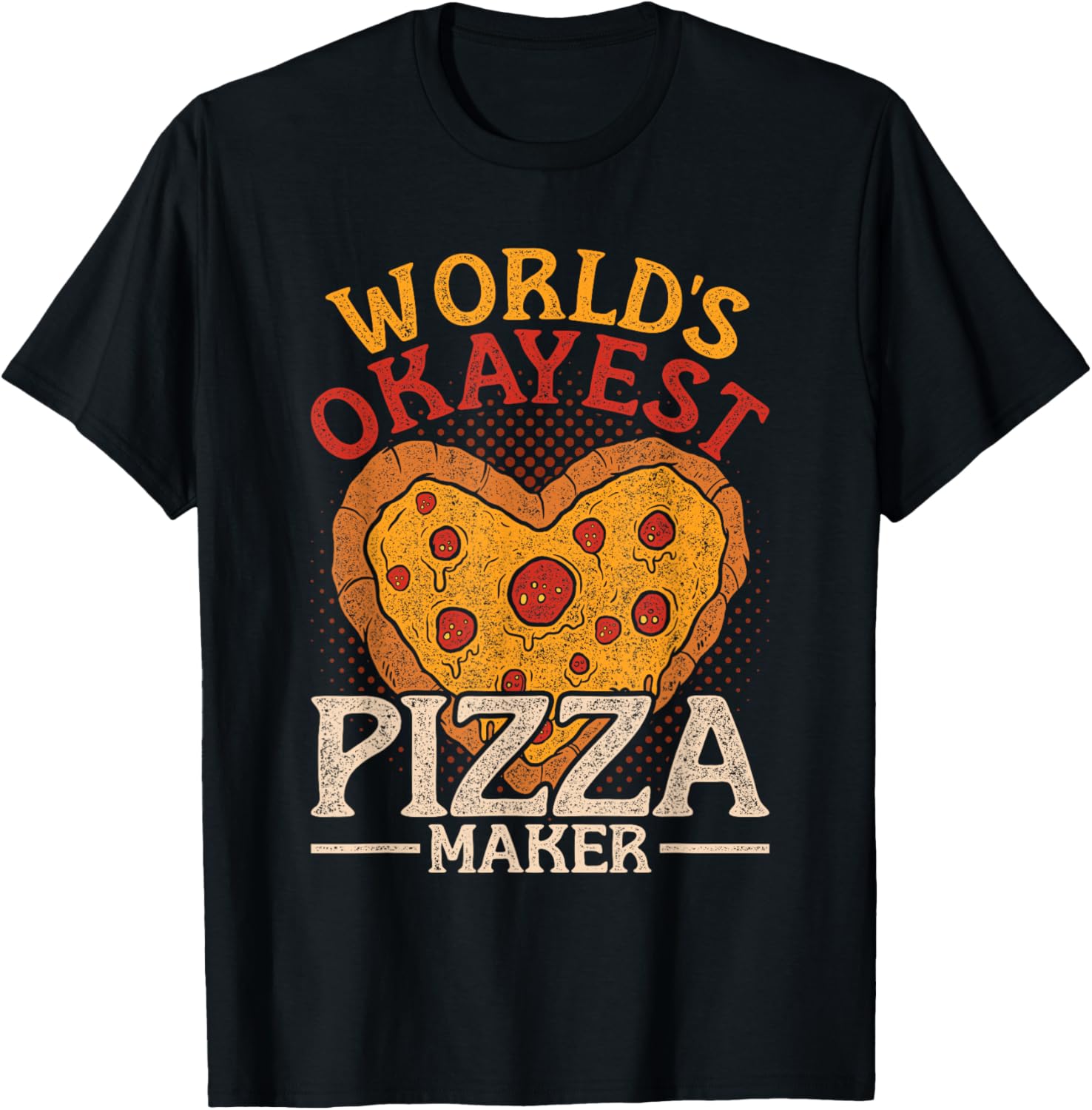 World's Okayest Pizza Maker Hobby Pizza Maker Apparel | Premium Quality | Comfort Daily Wear