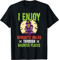 Romantic Walks Haunted Places Paranormal Apparel | Premium Quality | Aesthetic Casual Look