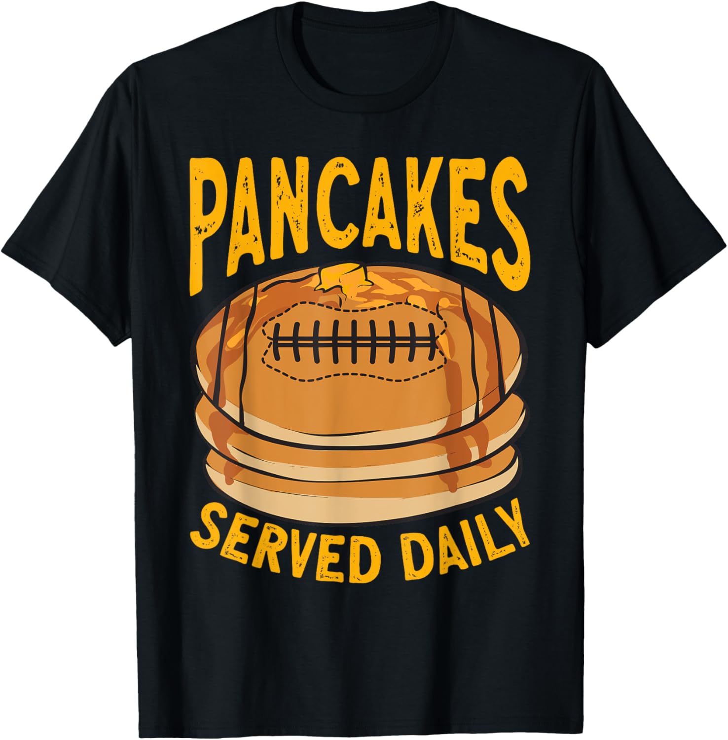 Pancake Maker Breakfast Pancakes Served Daily Football Apparel | Premium Quality | Must-Have Style