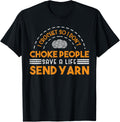 I Crochet So I Don't Choke People Save A Life Send Yarn Top Yarn Supply | Viral US Pick | High CTR Title