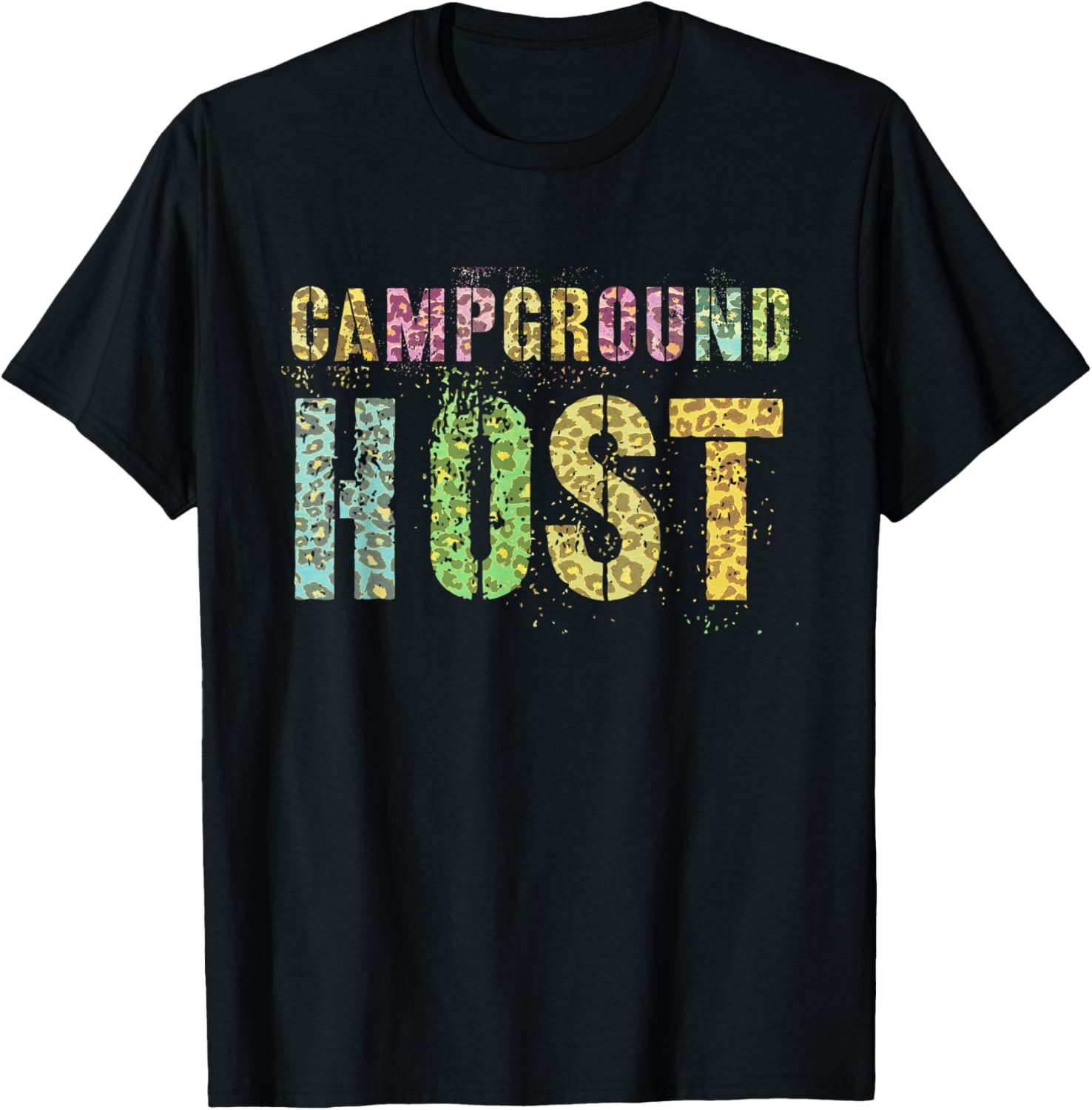 CAMPGROUND HOST Leopard Print Summer Staff Counselor Teacher Apparel Streetwear Style Hot Right Now
