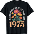 Born in 1975 Gen X Retro Making the World a Better Place Apparel | Bestseller Style | High CTR Boost