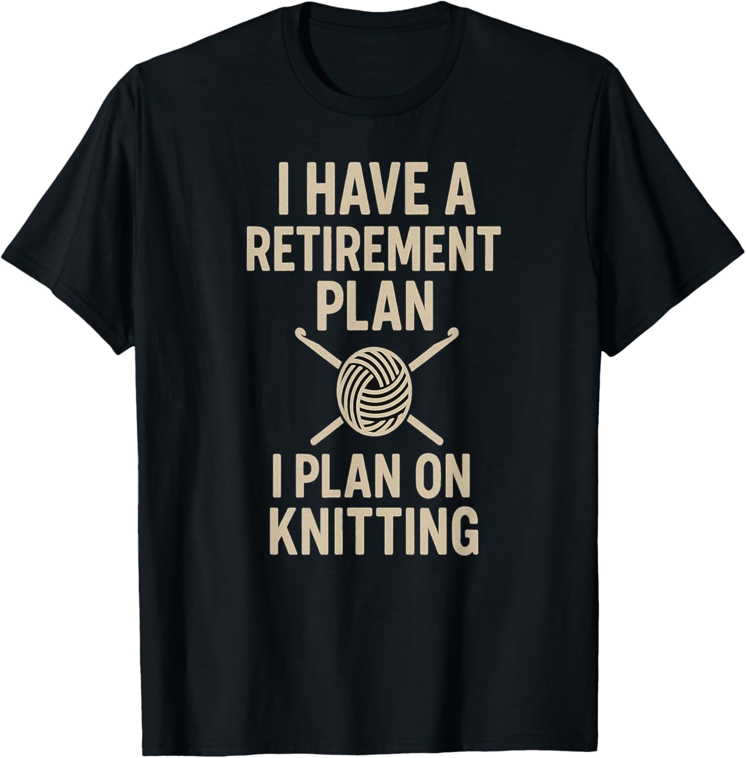 Funny Knitting Retirement Plan Yarn Lover Gift Idea Yarn Supply | Top Rated | High CTR Title
