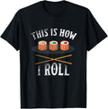 Sushi Japanese Food Japan Meal Maker T shirt Pride Gifts Tee T-Shirt | Premium Quality | Aesthetic Fit