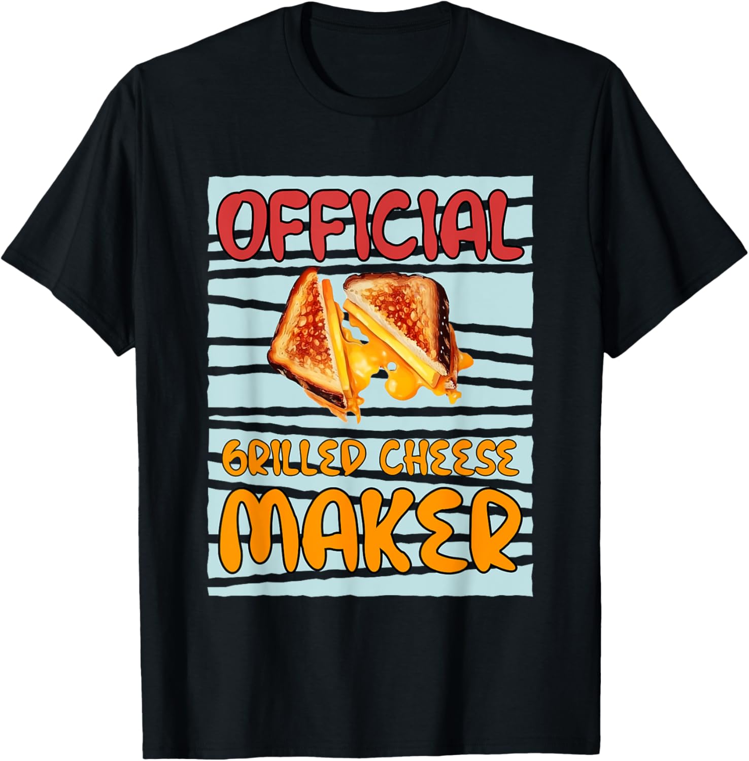 Officially Grilled Cheese Maker Cooking Chef Apparel | High Search Volume | Perfect Gift Idea