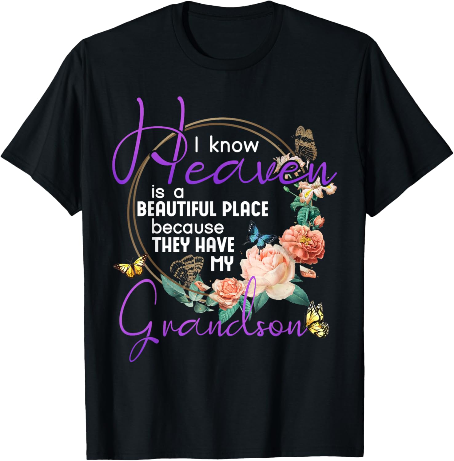 Grandson I Know Heaven is a Beautiful Place Family Memorial Apparel | Trending 2025 | Customer Favorite
