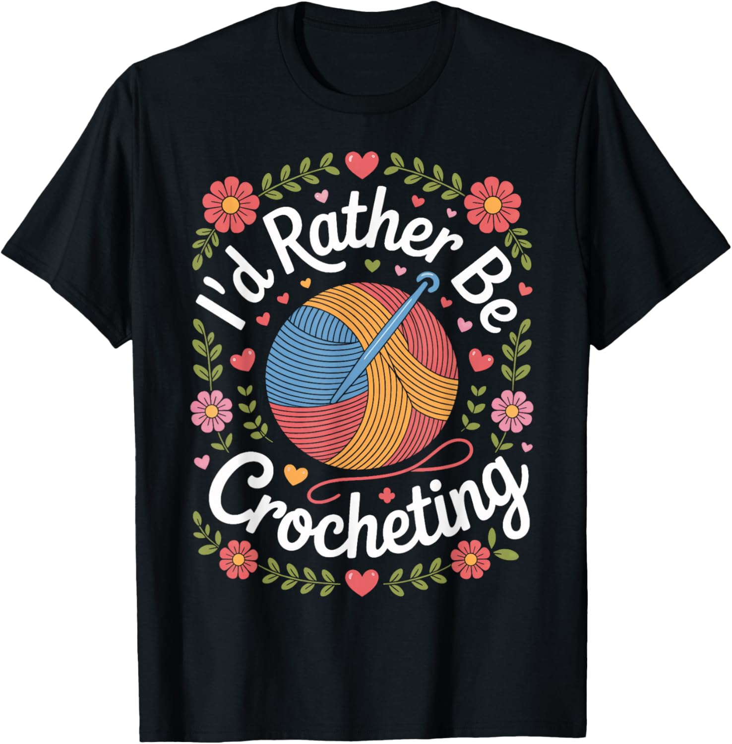 Crocheting is Life I'd Rather Be Crocheting Yarn Fans Yarn Supply | High Search Volume | Perfect for Crafters