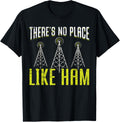 Theres No Place Like Ham Funny HAM Radio Apparel | Trending 2025 | Aesthetic Casual Look