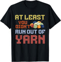 At least you didn't run out of yarn Yarn Supply | Trending 2025 | Perfect for Crafters