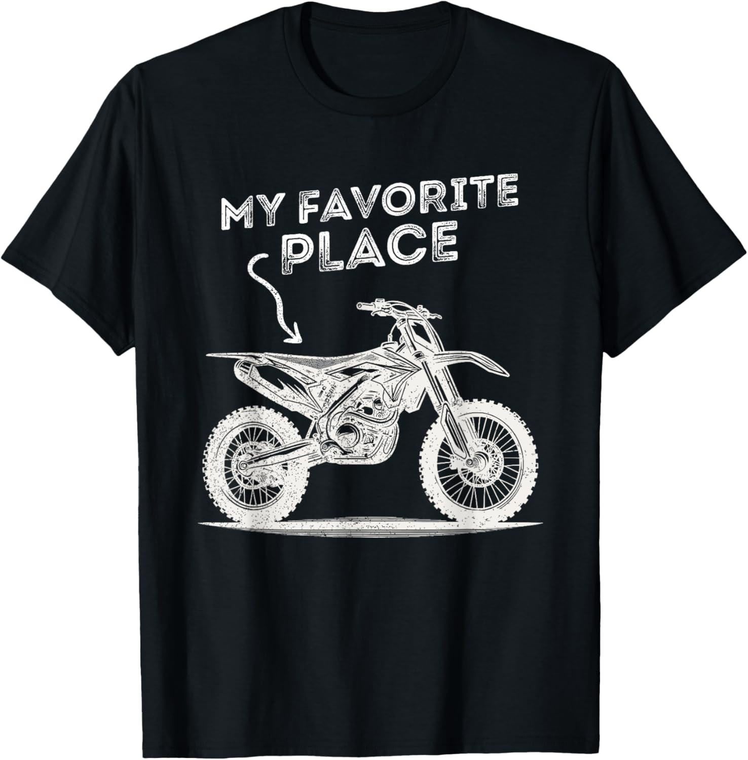 Dirt Bike & Motocross My Favorite Place Boy, Men, Women Apparel | Trending 2025 | High CTR Boost