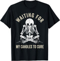 Waiting for My Candles to Cure Funny Candle Making Maker Apparel | US Viral Style | Comfort Daily Wear