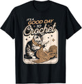 It's a Good Day to Crochet Cat - Crochet Lovers Crocheter Men Women Yarn Supply | Trending 2025 | Best Seller Choice