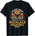 Necklace Maker Funny Jewelry Designer Quote Graphic Apparel | Best Seller Pick | Must-Have Style