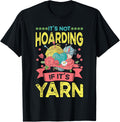 It's Not Hoarding If It's Yarn Crotchet Knitting Funny Yarn Supply | Top Rated | Perfect for Crafters