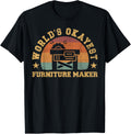Retro Craftsmen World's Okayest Furniture Maker Apparel | Premium Quality | Perfect Gift Idea