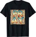 Pray Cheetah Print Christian Religious Encouragement Apparel Premium Print Everyday Wear