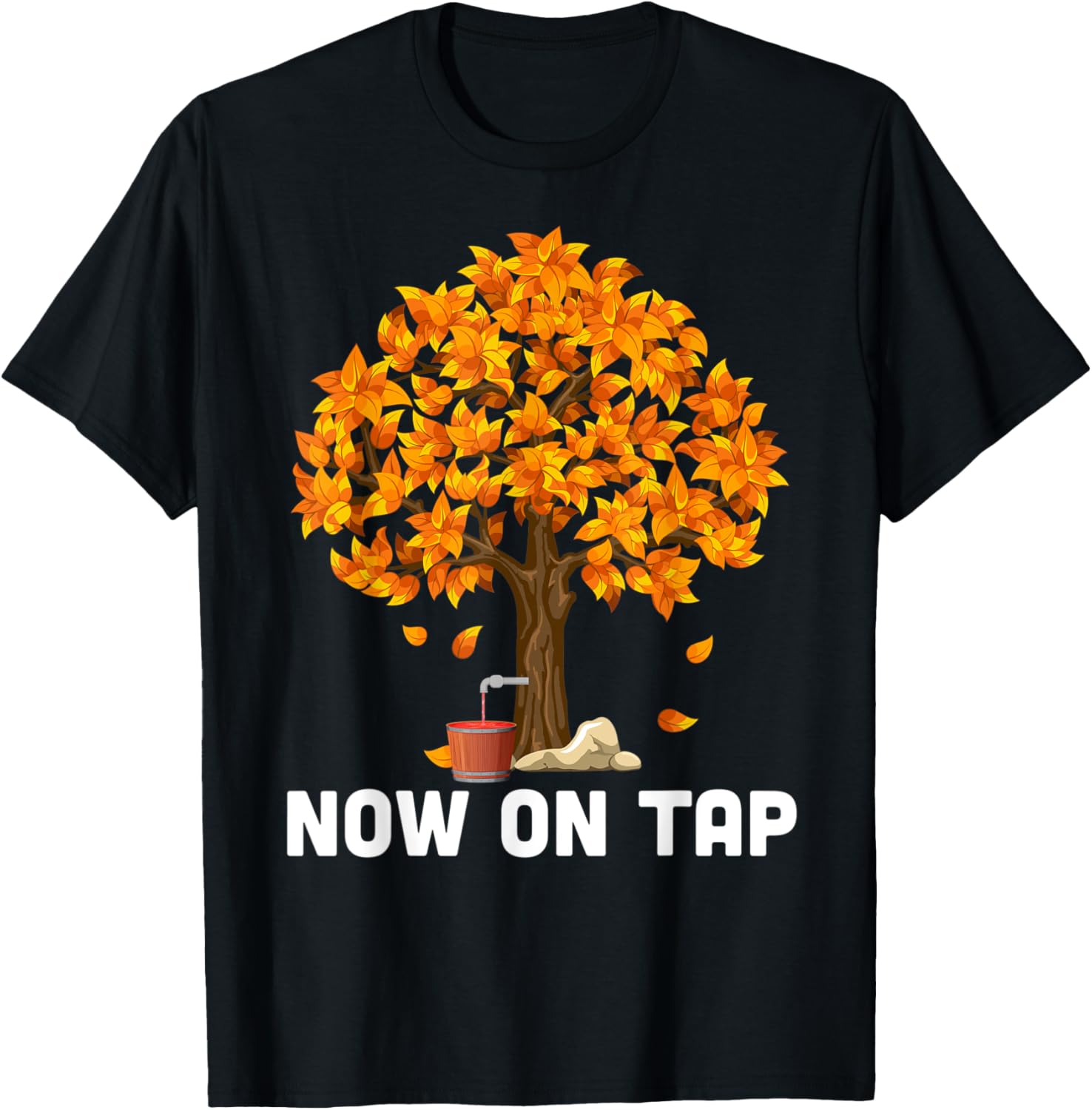 Now On Tap Funny Maple Syrup Maker Apparel | US Viral Style | Must-Have Style