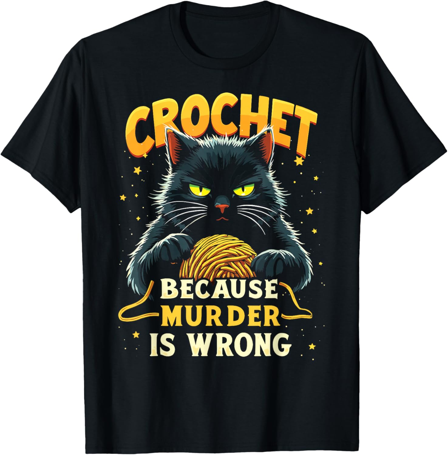 Crochet Because Murder is Wrong Funny Black Cat Yarn Yarn Supply | Viral US Pick | Customer Favorite