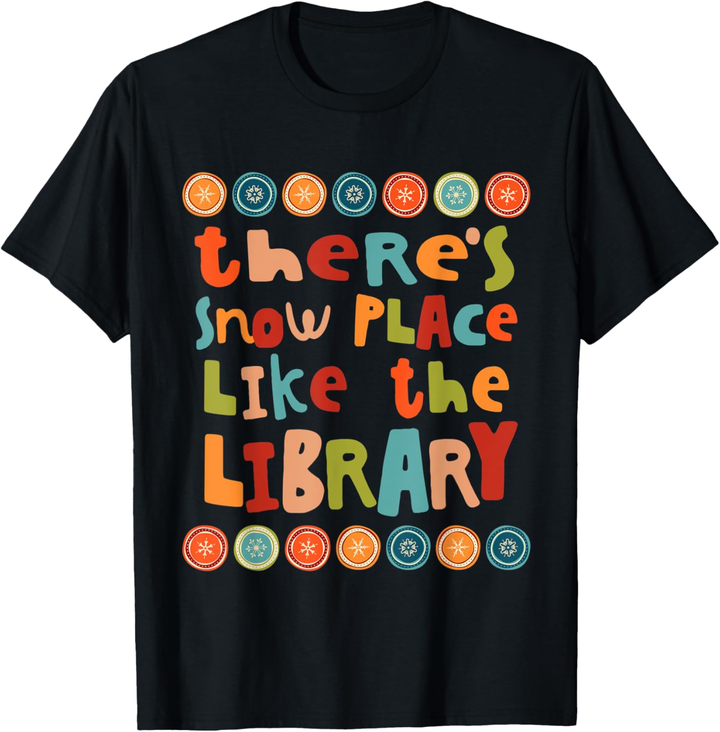 Librarian Snow Place Library Fun Christmas Tee Kids Snow Day Apparel | Google Shopping Optimized | Daily Wear Essential