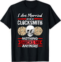 Clockmaker I Am Married And A Clocksmith Watchmaker Apparel | US Viral Style | Comfort Daily Wear