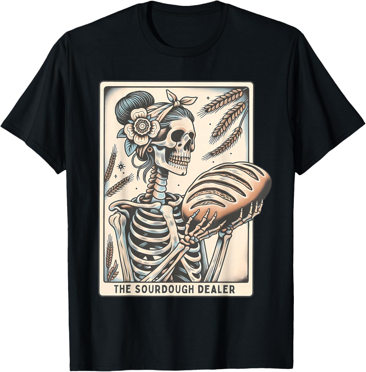 Sourdough Bread Tarot Card Skeleton Homemaker Baking Apparel | US Viral Style | Perfect Gift Idea