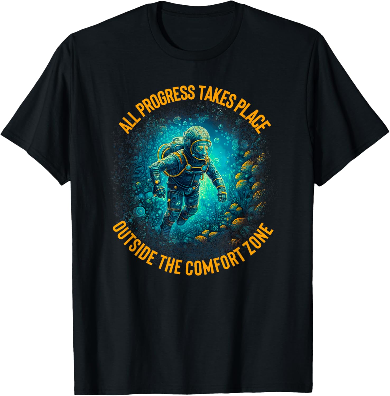 All Progress Takes Place Outside Comfort Zone Scuba Diver 2 Apparel | Top Conversion Title | High CTR Boost