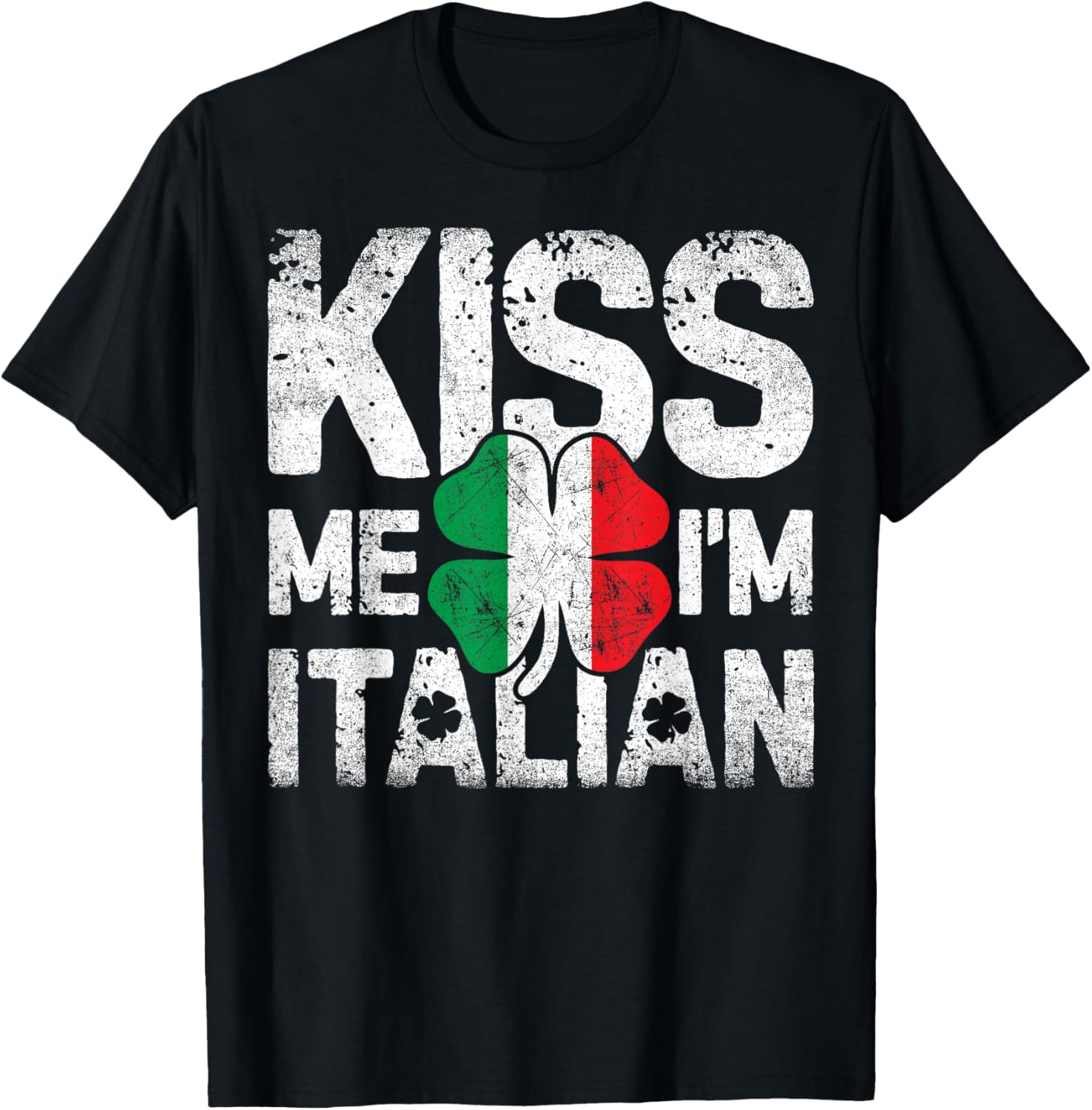 Kiss Me I'm Italian St Patricks Day Women Men Italy Flag Apparel | Everyday Casual Wear