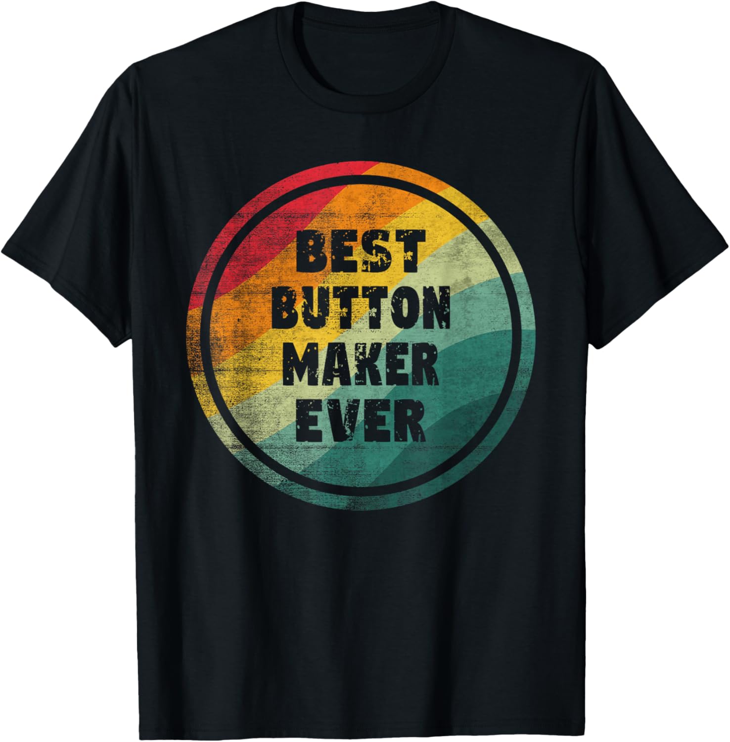 Best Button Maker Ever Funny Button Maker Apparel | Trending 2025 | Aesthetic Fit