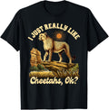 Cheetah Lover Wild Animal Zoologist I Really Like Cheetahs Apparel Streetwear Style Fan Favorite