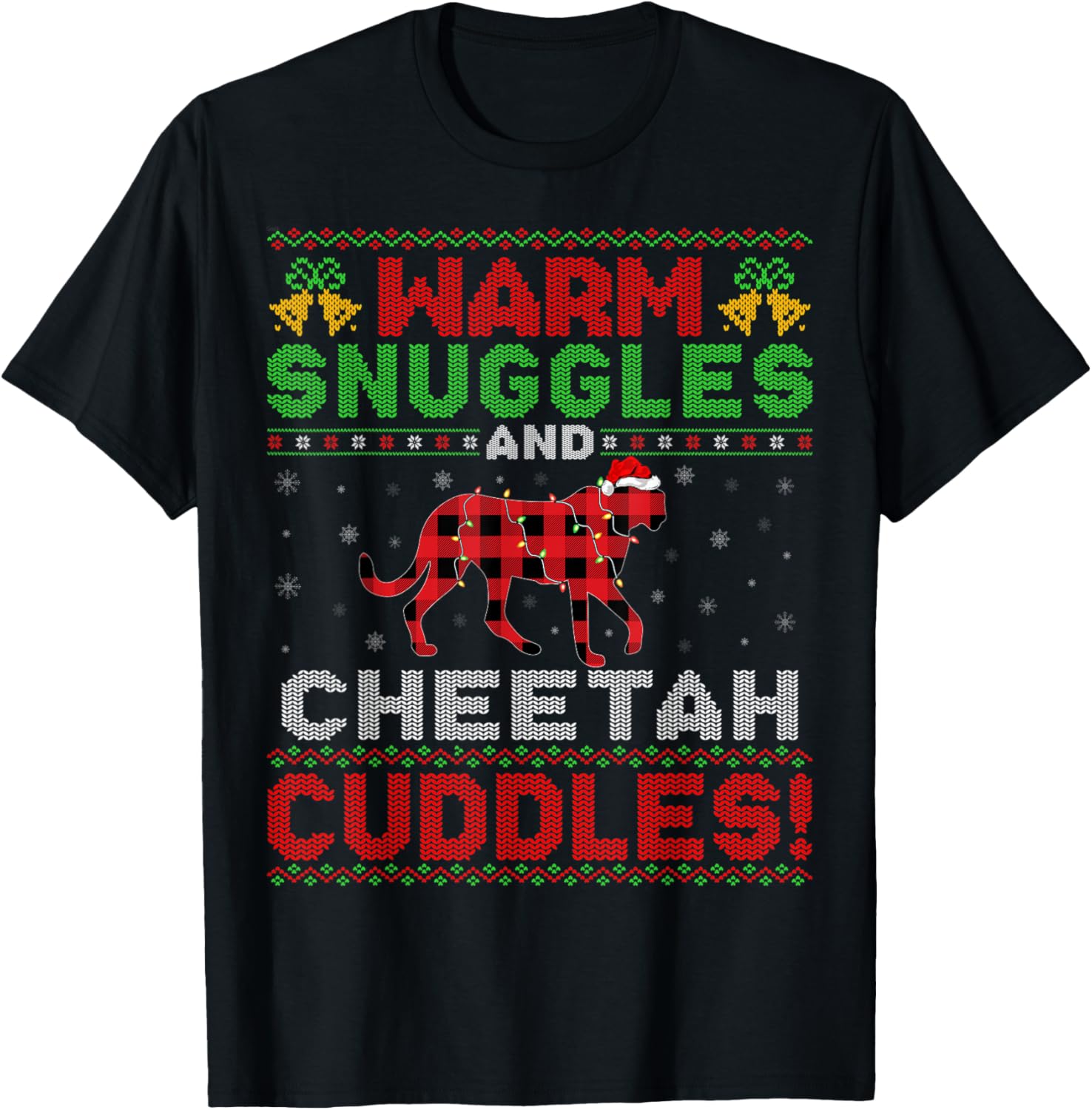 Warm Snuggles And Cheetah Cuddles Ugly Cheetah Christmas Apparel Trending US Best Seller Look