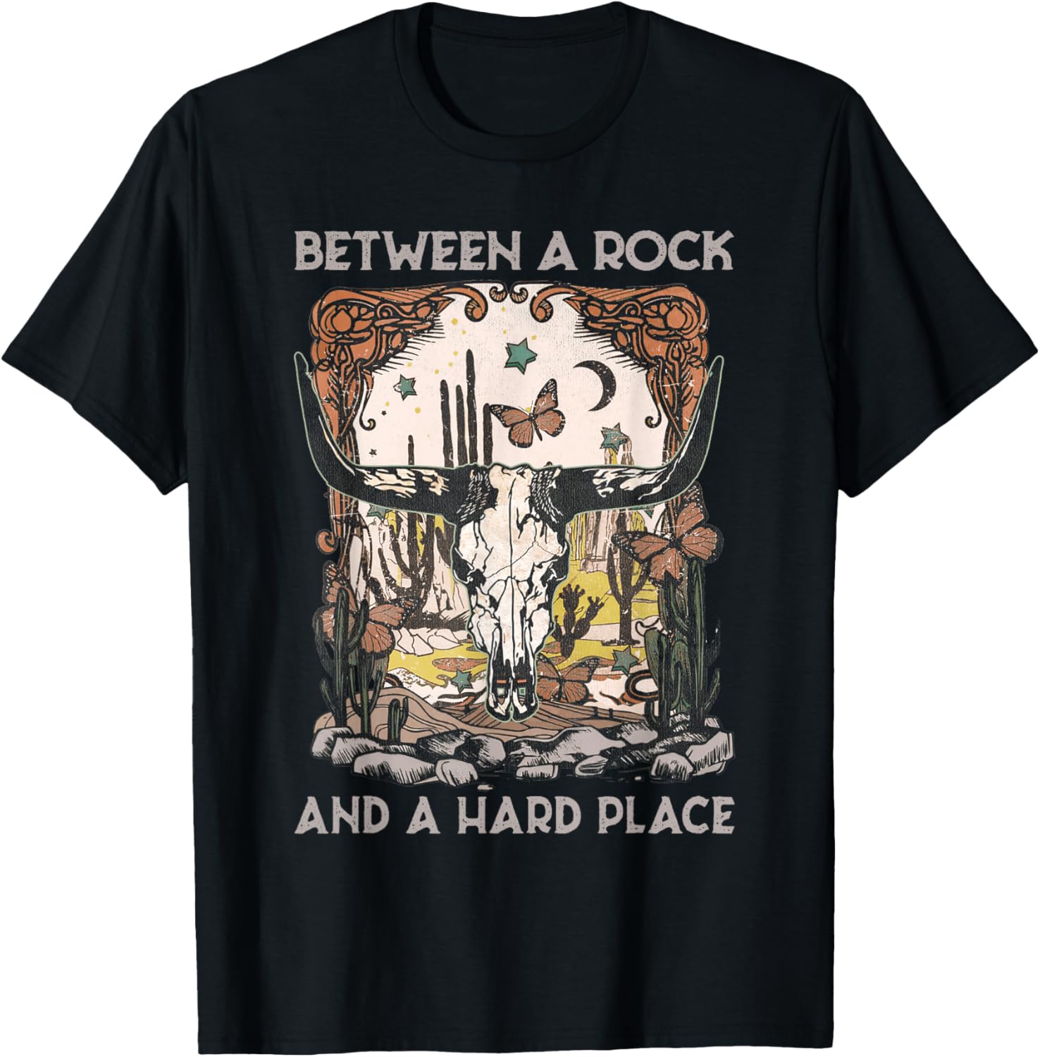 Between A Rock And A Hard Place Western Country Bull-Skull Apparel | Google Shopping Optimized | Customer Favorite
