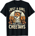 Just A Girl Who Loves Cheetahs Women Cheetah Cat Lover Gift Apparel Viral TikTok Find Hot Right Now