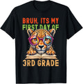 Bruh Its My First Day Of 3rd Grade Teacher Back to School Apparel Streetwear Style US Top Pick