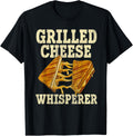 Grilled Cheese Whisperer Quote for a Grilled Cheese Maker Apparel | Premium Quality | Must-Have Style