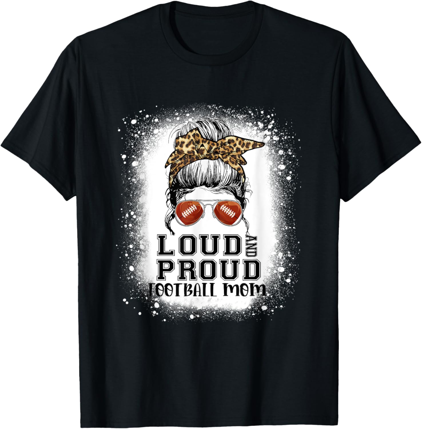 Loud N Proud Football Mom Leopard Print Cheetah Pattern Apparel Trending US Hot Right Now
